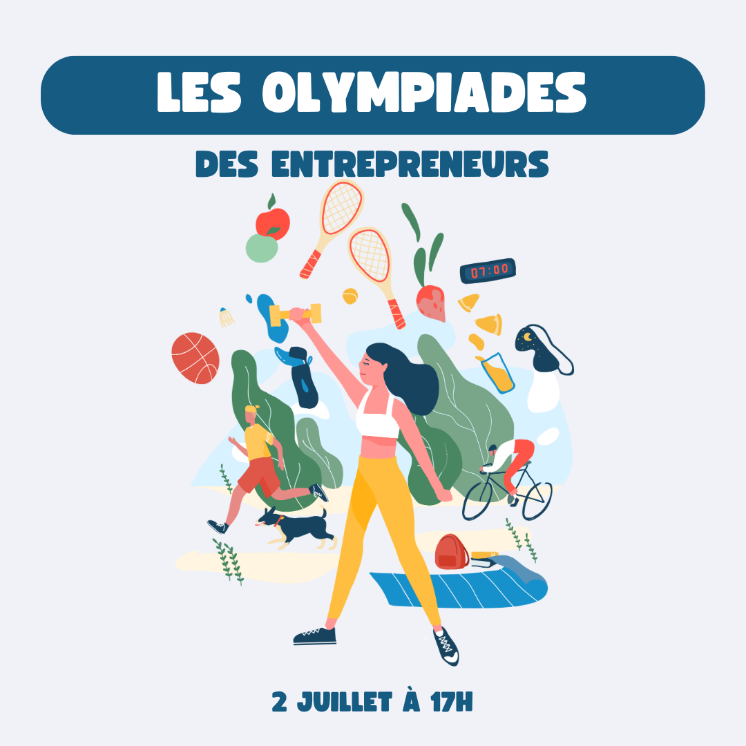 Les Olympiades des entrepreneurs
