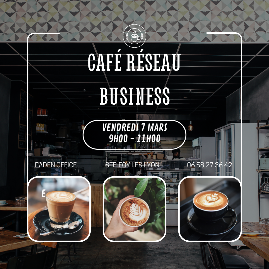 Café Réseau Business à Sainte-Foy les Lyon