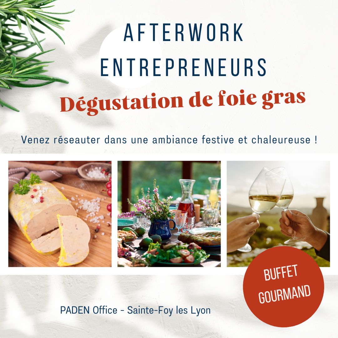 Afterwork entrepreneurs Dégustation de foie gras